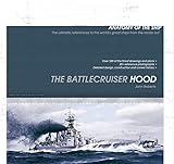 The Battlecruiser Hood (Anatomy of the Ship)